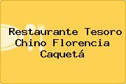 Restaurante Tesoro Chino Florencia Caquetá
