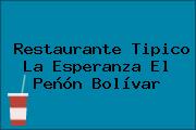 Restaurante Tipico La Esperanza El Peñón Bolívar
