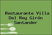 Restaurante Villa Del Rey Girón Santander