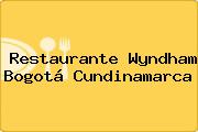 Restaurante Wyndham Bogotá Cundinamarca