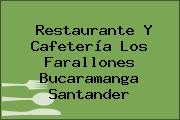Restaurante Y Cafetería Los Farallones Bucaramanga Santander