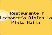 Restaurante Y Lechonería Olafos La Plata Huila