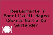 Restaurante Y Parrilla Mi Negra Cúcuta Norte De Santander