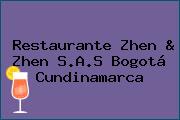 Restaurante Zhen & Zhen S.A.S Bogotá Cundinamarca