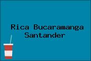 Rica Bucaramanga Santander