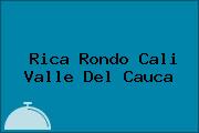 Rica Rondo Cali Valle Del Cauca