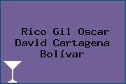 Rico Gil Oscar David Cartagena Bolívar