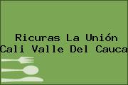 Ricuras La Unión Cali Valle Del Cauca