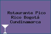 Rstaurante Pico Rico Bogotá Cundinamarca