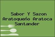 Sabor Y Sazon Aratoqueño Aratoca Santander