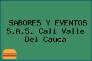 SABORES Y EVENTOS S.A.S. Cali Valle Del Cauca