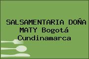 SALSAMENTARIA DOÑA MATY Bogotá Cundinamarca