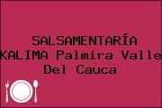 SALSAMENTARÍA KALIMA Palmira Valle Del Cauca