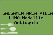 SALSAMENTARIA VILLA LUNA Medellín Antioquia