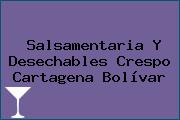 Salsamentaria Y Desechables Crespo Cartagena Bolívar