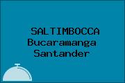 SALTIMBOCCA Bucaramanga Santander