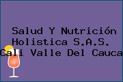 Salud Y Nutrición Holistica S.A.S. Cali Valle Del Cauca