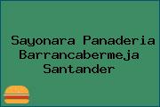 Sayonara Panaderia Barrancabermeja Santander