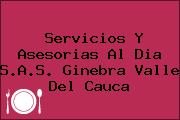 Servicios Y Asesorias Al Dia S.A.S. Ginebra Valle Del Cauca
