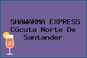 SHAWARMA EXPRESS Cúcuta Norte De Santander