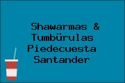 Shawarmas & Tumbürulas Piedecuesta Santander