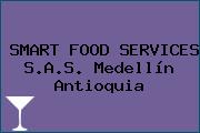 SMART FOOD SERVICES S.A.S. Medellín Antioquia