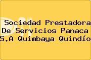 Sociedad Prestadora De Servicios Panaca S.A Quimbaya Quindío