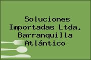 Soluciones Importadas Ltda. Barranquilla Atlántico