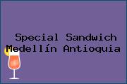 Ver special sandwich medellin antioquia Special Sandwich Medellín Antioquia