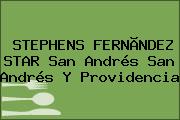 STEPHENS FERNÃNDEZ STAR San Andrés San Andrés Y Providencia