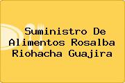 Suministro De Alimentos Rosalba Riohacha Guajira