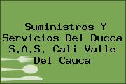 Suministros Y Servicios Del Ducca S.A.S. Cali Valle Del Cauca