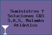 Suministros Y Soluciones C&S S.A.S. Malambo Atlántico