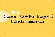 Super Coffe Bogotá Cundinamarca