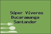 Súper Víveres Bucaramanga Santander
