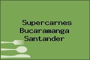 Supercarnes Bucaramanga Santander