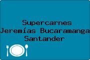 Supercarnes Jeremías Bucaramanga Santander