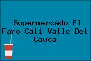 Supermercado El Faro Cali Valle Del Cauca
