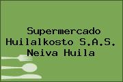 Supermercado Huilalkosto S.A.S. Neiva Huila