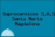 Suprocarnicos S.A.S Santa Marta Magdalena