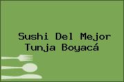 Sushi Del Mejor Tunja Boyacá