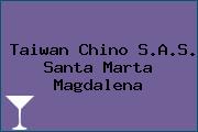 Taiwan Chino S.A.S. Santa Marta Magdalena