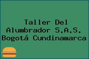 Taller Del Alumbrador S.A.S. Bogotá Cundinamarca