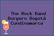 The Rock Band Burgers Bogotá Cundinamarca