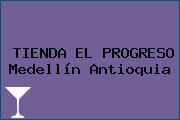 TIENDA EL PROGRESO Medellín Antioquia