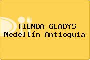 TIENDA GLADYS Medellín Antioquia