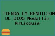 TIENDA LA BENDICION DE DIOS Medellín Antioquia