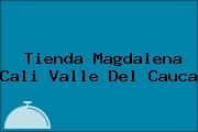 Tienda Magdalena Cali Valle Del Cauca