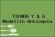 TIENDA Y & G Medellín Antioquia