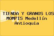 TIENDA Y GRANOS LOS MOMPIS Medellín Antioquia